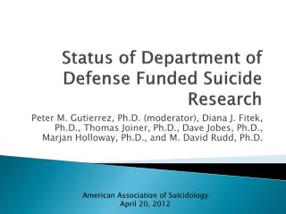 Status of Department of Defense Funded Suicide Research