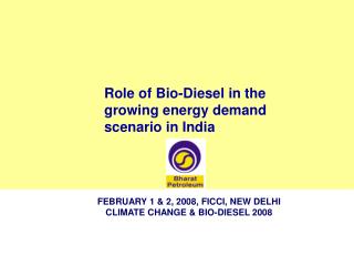 Role of Bio-Diesel in the growing energy demand scenario in India