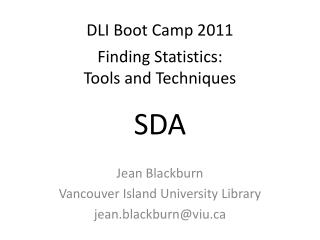 DLI Boot Camp 2011 Finding Statistics: Tools and Techniques