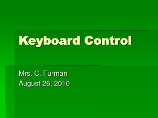 Keyboard Control