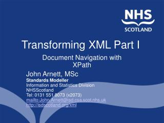 Transforming XML Part I