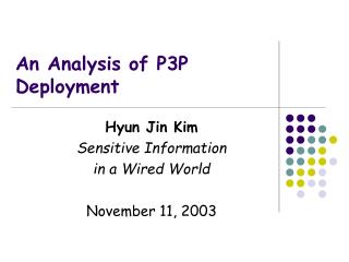 An Analysis of P3P Deployment