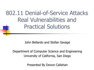 802.11 Denial-of-Service Attacks Real Vulnerabilities and Practical Solutions
