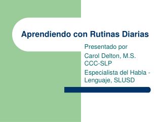 Aprendiendo con Rutinas Diarias