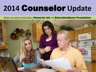 What you need to know about financial aid and EducationQuest Foundation