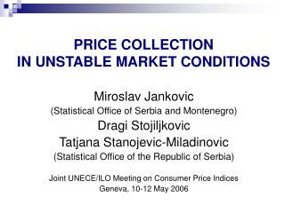 PRICE COLLECTION IN UNSTABLE MARKET CONDITIONS