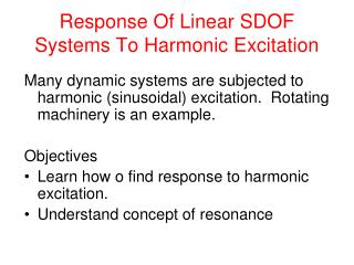 Response Of Linear SDOF Systems To Harmonic Excitation