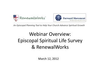 Webinar Overview: Episcopal Spiritual Life Survey &amp; RenewalWorks