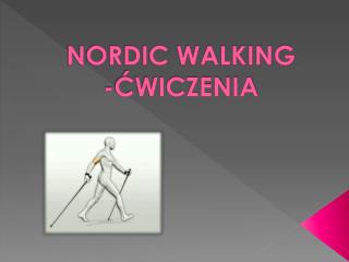 NORDIC WALKING -ĆWICZENIA