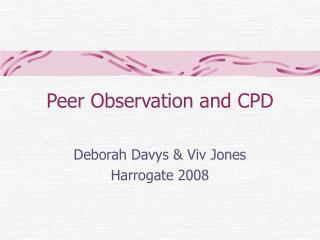 Peer Observation and CPD