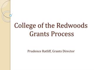 College of the Redwoods Grants Process