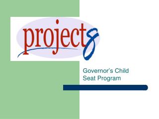 Governor’s Child Seat Program