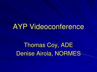 AYP Videoconference