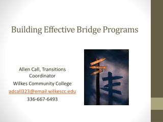 Building Effective Bridge Programs