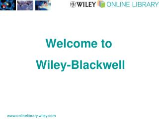 Welcome to Wiley-Blackwell