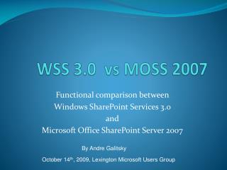 WSS 3.0 vs MOSS 2007