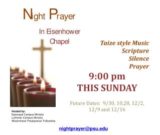 Taize style Music Scripture Silence Prayer 9:00 pm THIS SUNDAY