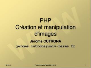 PHP Création et manipulation d'images