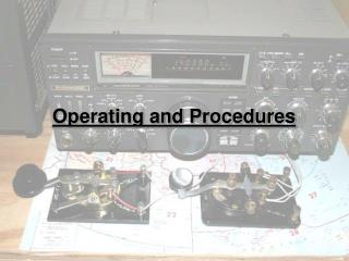 Operating and Procedures