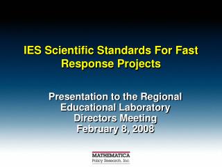IES Scientific Standards For Fast Response Projects