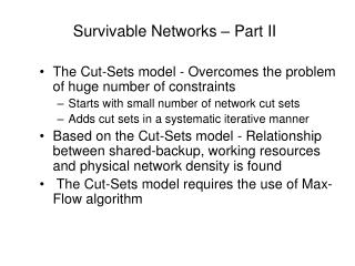 Survivable Networks – Part II