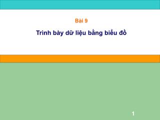 Bài 9 Trình bày dữ liệu bằng biểu đồ