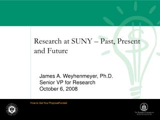 Research at SUNY – Past, Present and Future