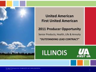 United American First United American 2011 Producer Opportunity