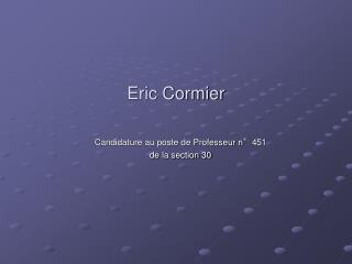 Eric Cormier