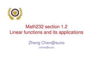 Math232 section 1.2 Linear functions and its applications