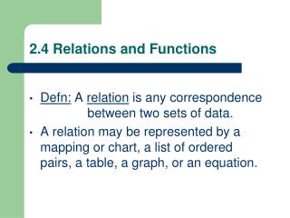 2.4 Relations and Functions