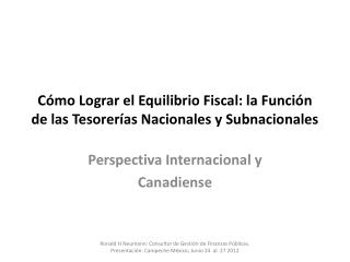 Cómo Lograr el Equilibrio Fiscal: la Función de las Tesorerías Nacionales y Subnacionales