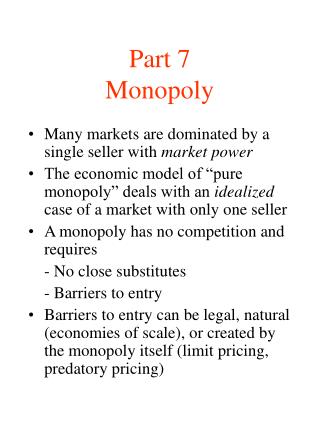 Part 7 Monopoly