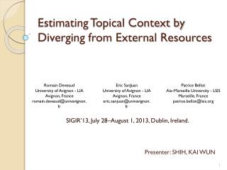 Estimating Topical Context by Diverging from External Resources