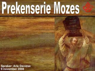Prekenserie Mozes