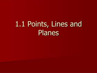 1.1 Points, Lines and Planes