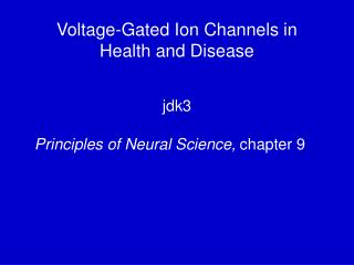 Voltage-Gated Ion Channels in Health and Disease