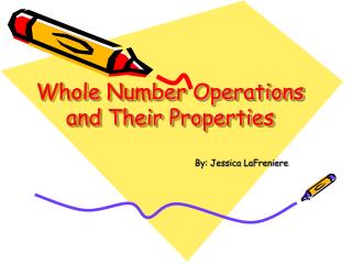 Whole Number Operations and Their Properties