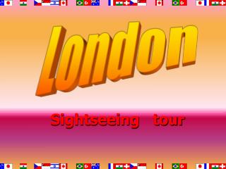 Sightseeing tour
