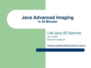 Java Advanced Imaging in 45 Minuten