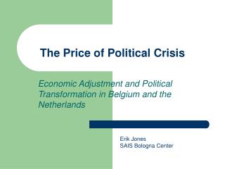 The Price of Political Crisis