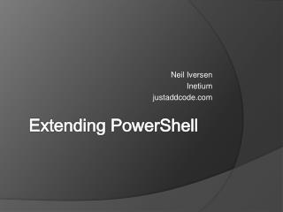 Extending PowerShell