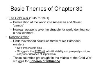 Basic Themes of Chapter 30