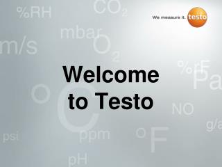 Welcome to Testo