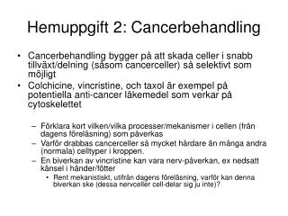 Hemuppgift 2: Cancerbehandling