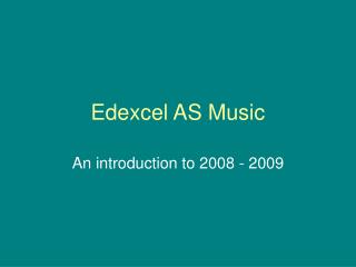 Edexcel AS Music