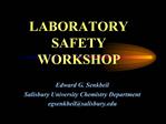 LABORATORY SAFETY WORKSHOP