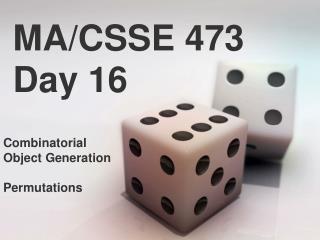 MA/CSSE 473 Day 16