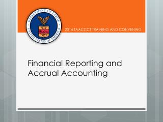 Financial Reporting and Accrual Accounting