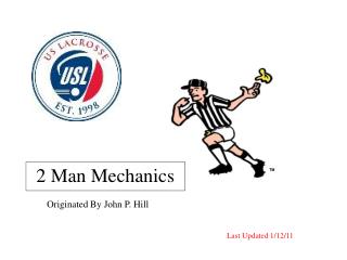 2 Man Mechanics